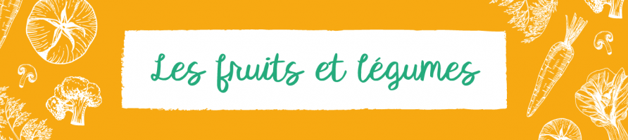 Fruits et légumes