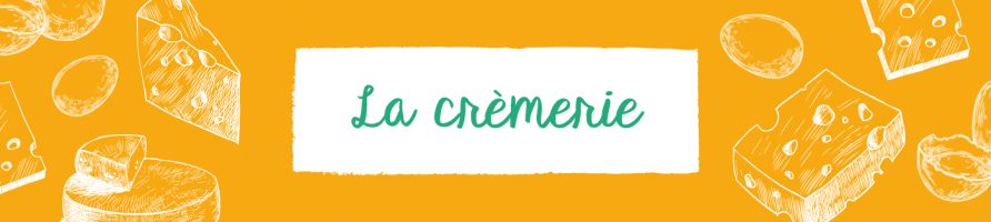Crèmerie